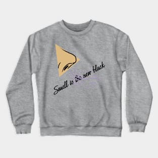 smellit Crewneck Sweatshirt